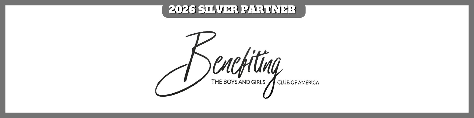 benefitting the bgca SILVER